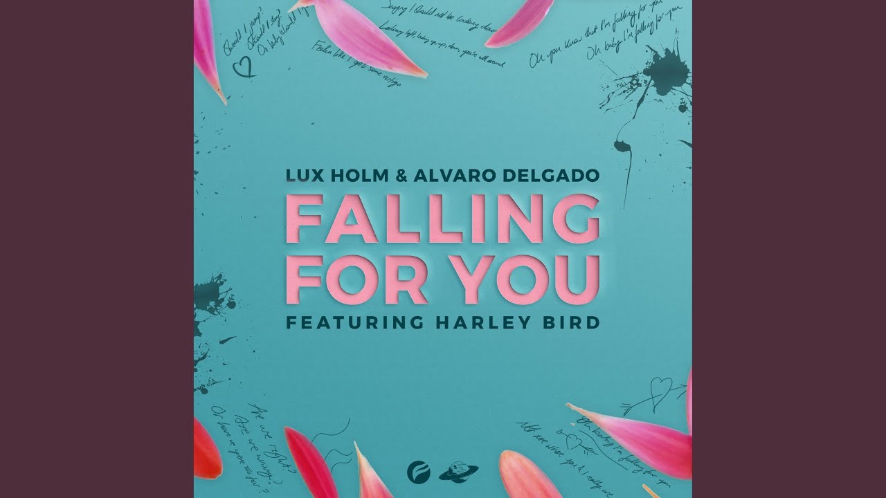 Falling For You (feat. Harley Bird)