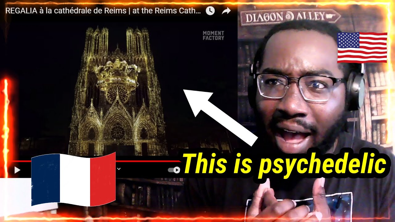 American Guy Reacts : FRANCE LIGHTSHOWS! REGALIA à la cathédrale de Reims | at the Reims Cathedral
