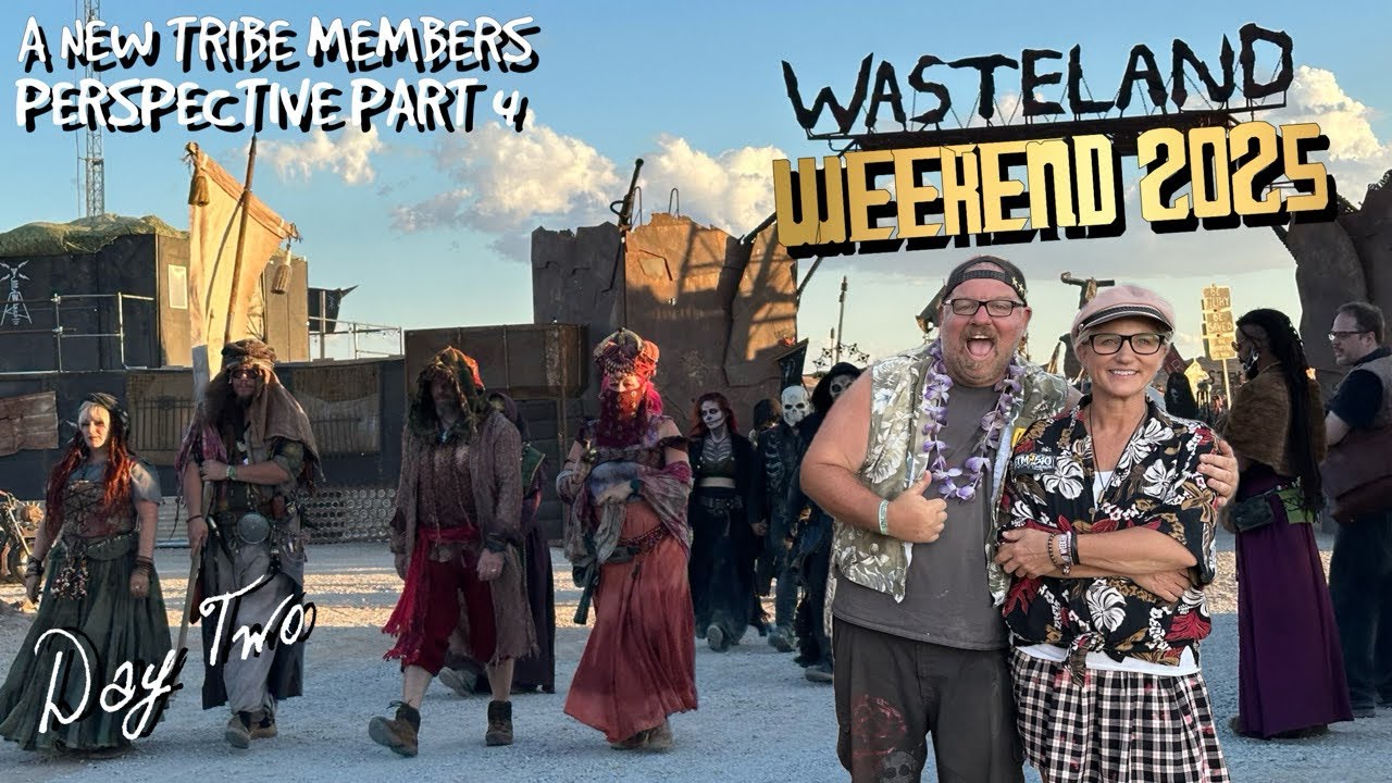 Wasteland Weekend 2025 — Взгляд членов New Tribe — Часть 4 — Эпизод № 125