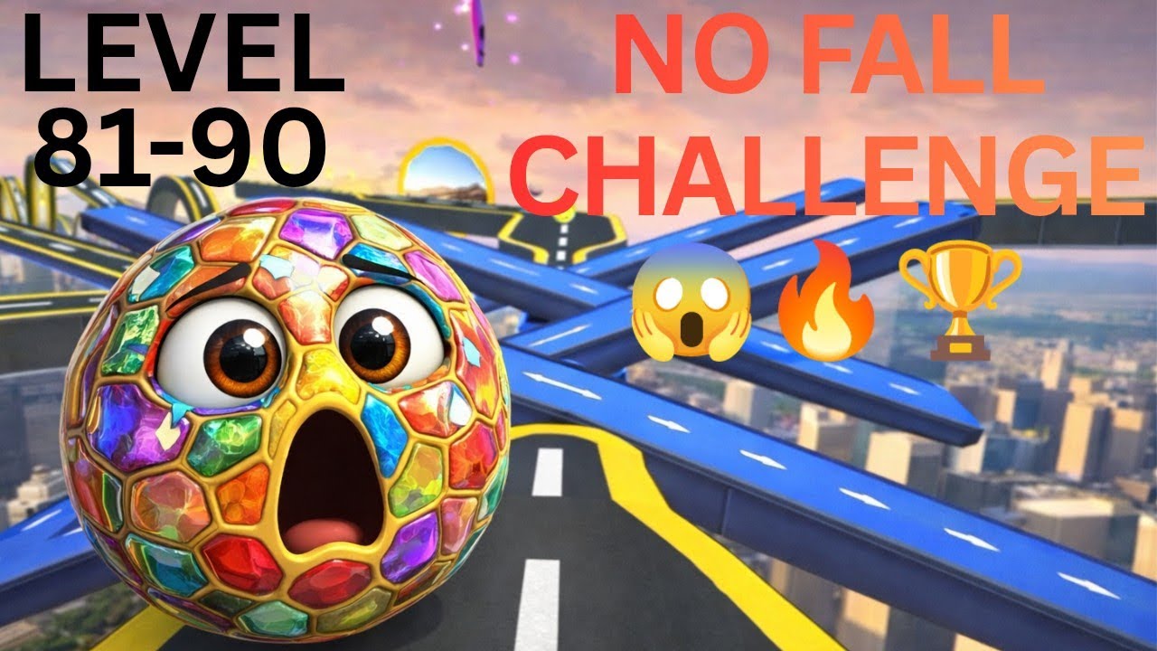 GOING BALLS || NO FALL Challenge🔥 || [Level 81–90] || Pro Ball Gaming