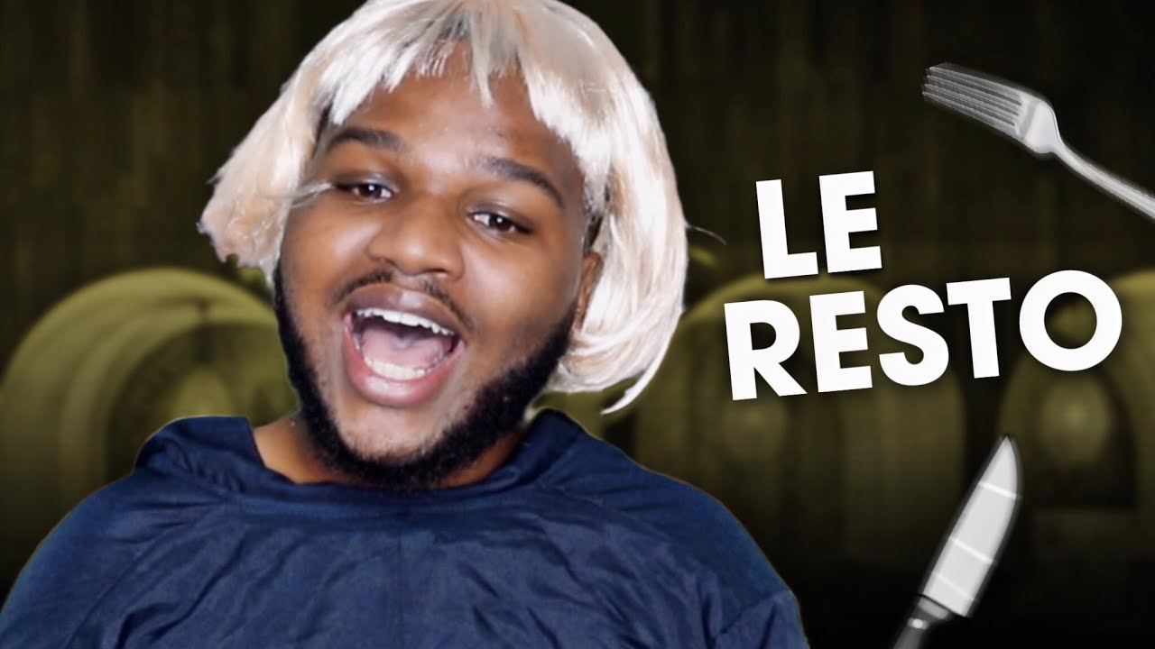 Quand tu vas au restaurant...
