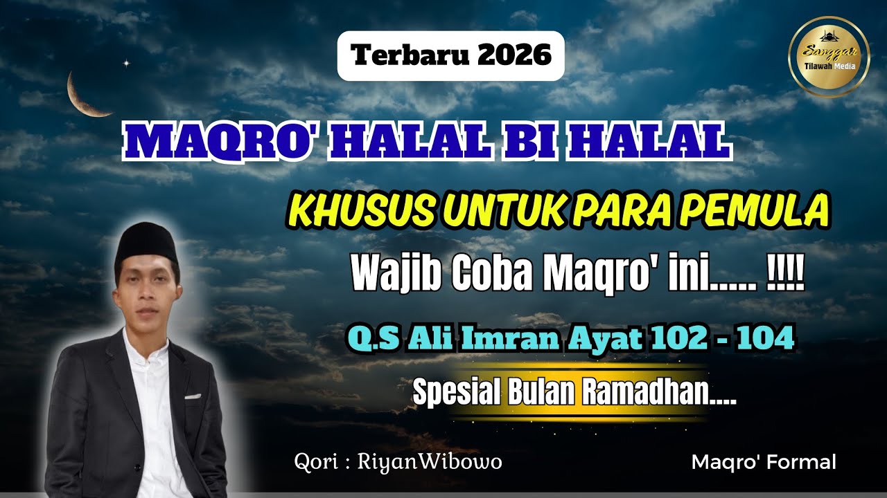 Viral...!!!! Qori' Pemula Wajib Coba Maqro' ini HALAL BI HALAL Terbaru 2026 | Ust. Riyan Wibowo