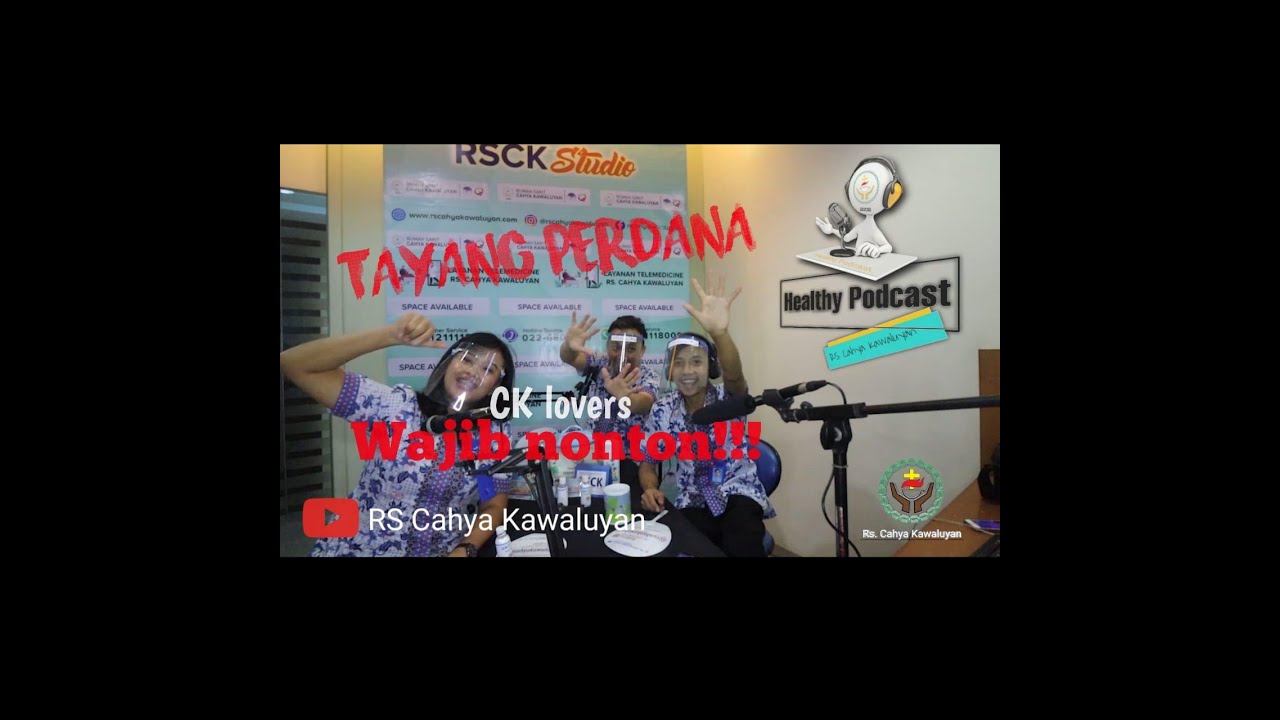 First Podcast - Program Baru RS Cahya Kawaluyan (Registrasi Online, Telemedicine & Hayu Cageur)