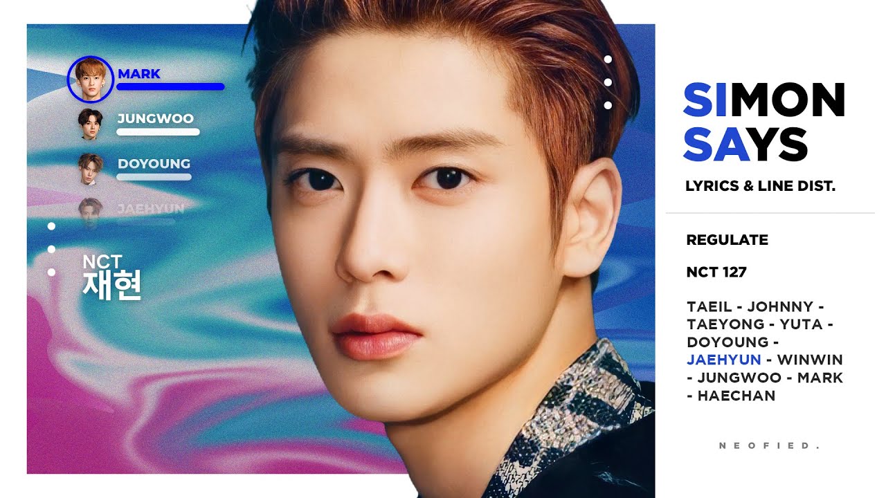 NCT 127 - Simon Says (Color Coded Lyrics & Line Distribution)