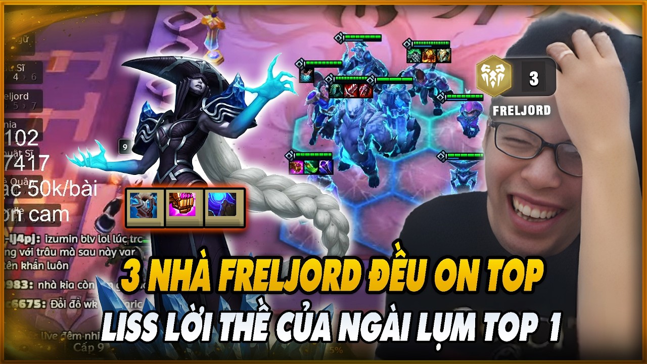3 NHÀ ĐẤU SĨ FRELJORD ĐỀU ON TOP VÀ LISSANDRA LỜI THỀ CỦA NGÀI LÀ NGƯỜI ĐƯỢC CHỌN | TRÂU TV