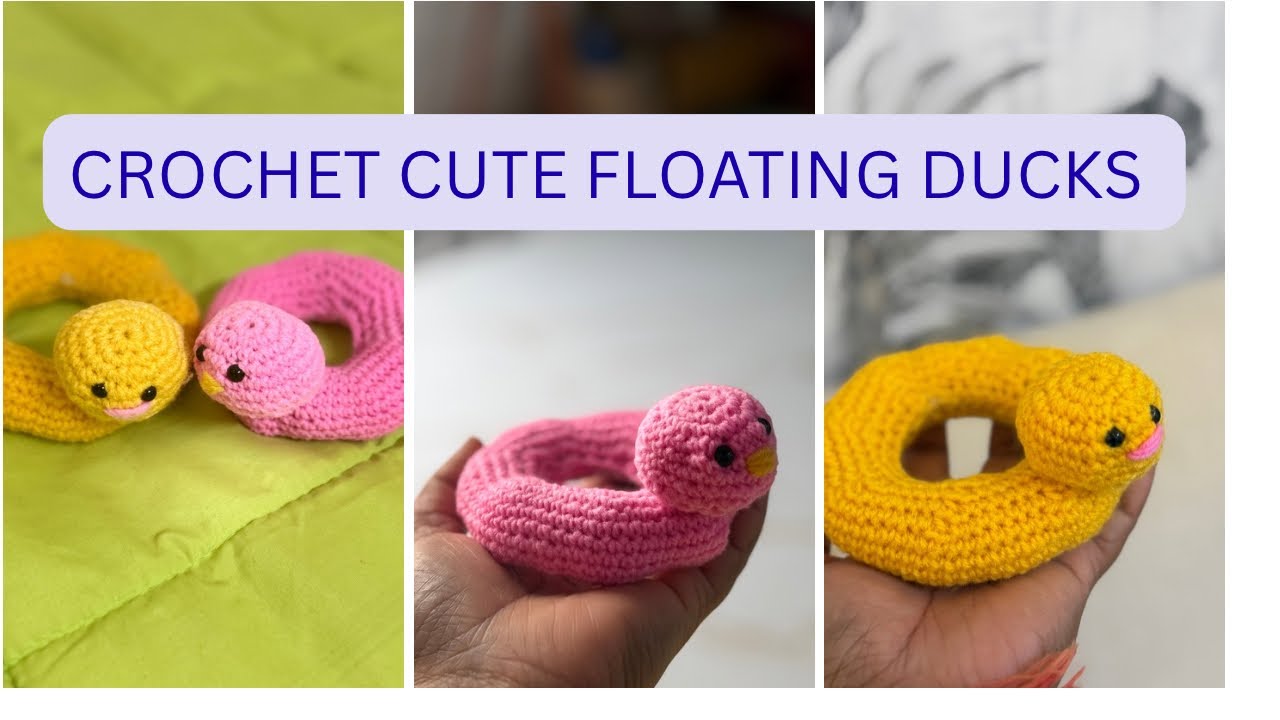 Crochet cute little Floating Toy Duck 🦆 for little cute Baby 👶 