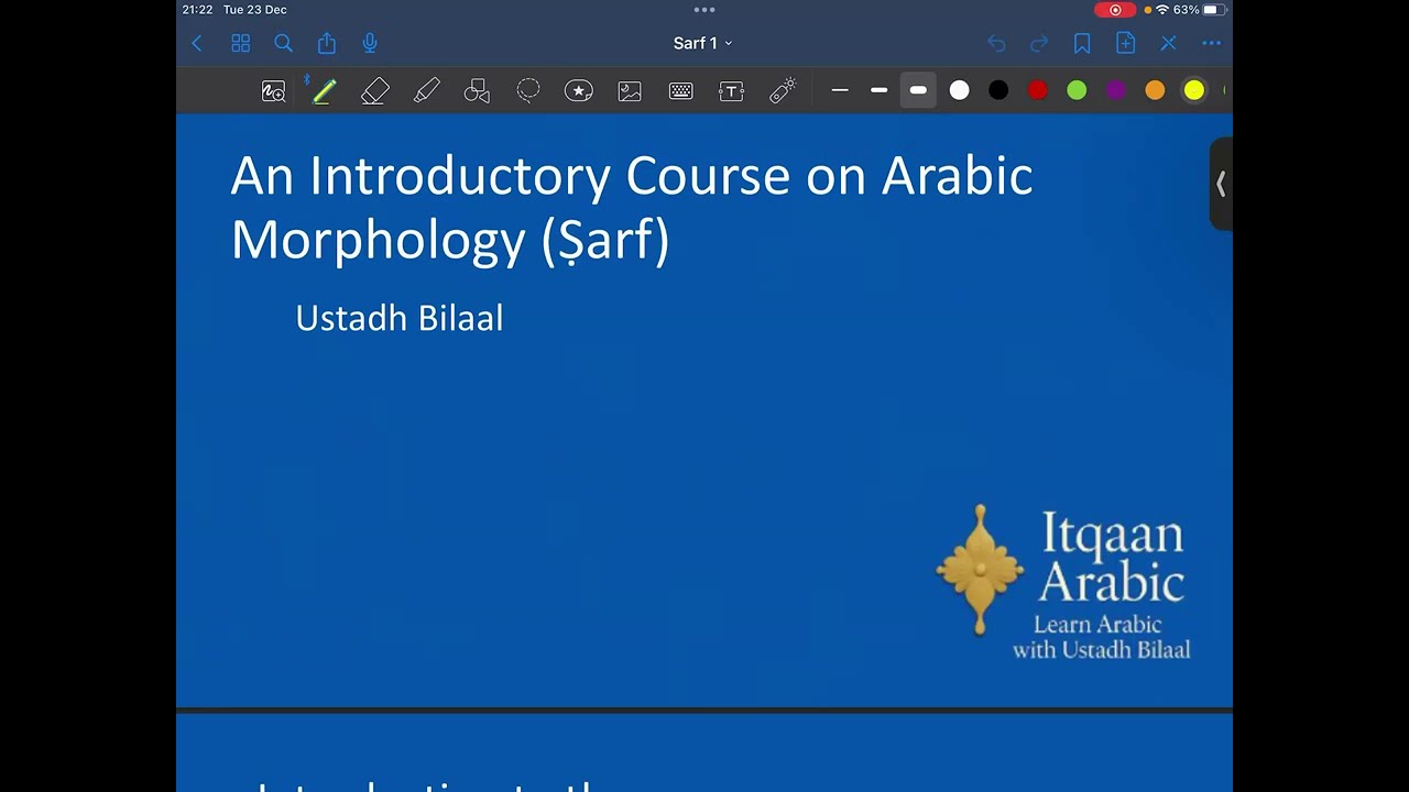 An Introductory Course on Arabic Morphology (Ṣarf) - Lesson 1