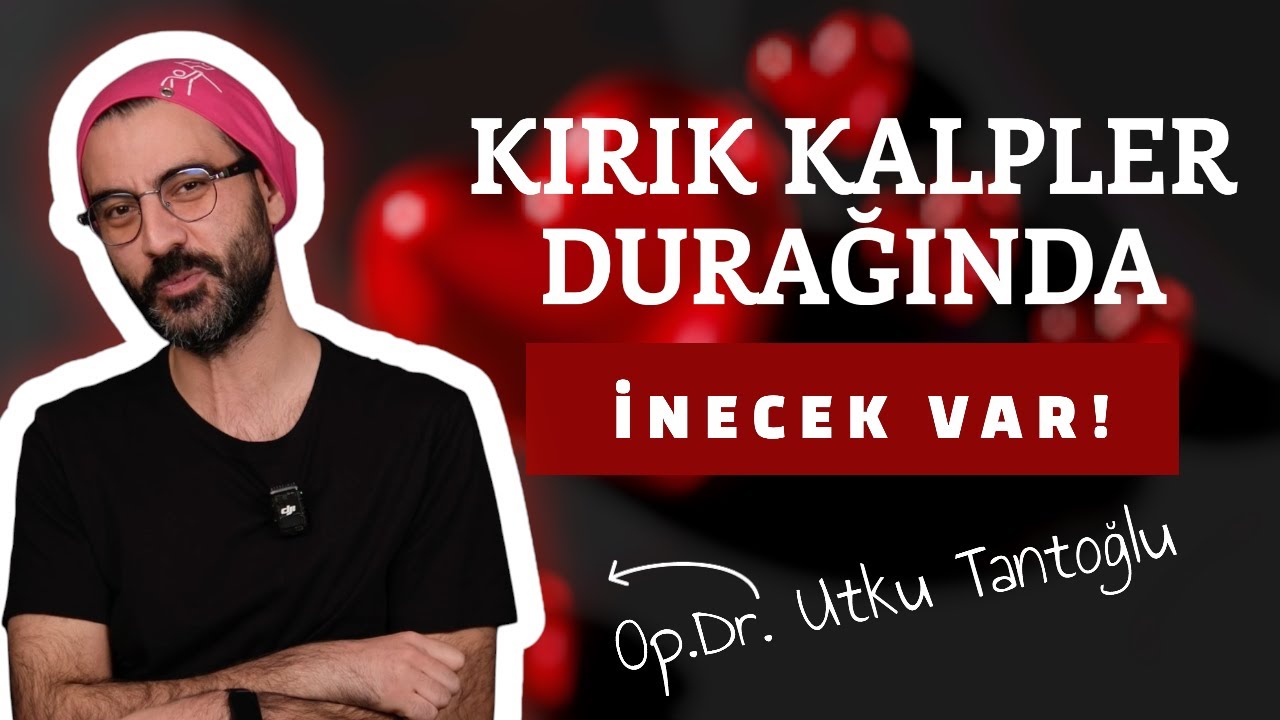 Kırık Kalp Sendromu: Aşk Acısı Gerçekten Kalbi Kırar mı?