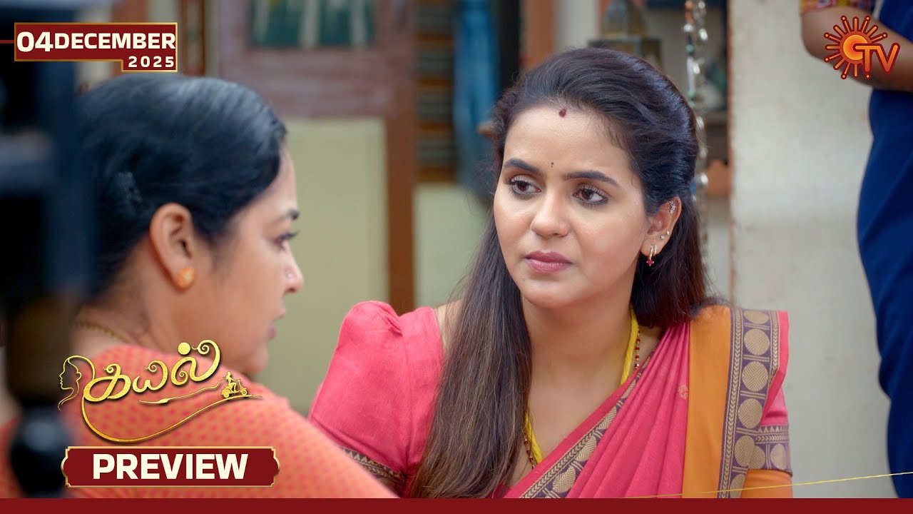 Kayal - Preview | 04 Dec 2025 | Tamil Serial | Sun TV