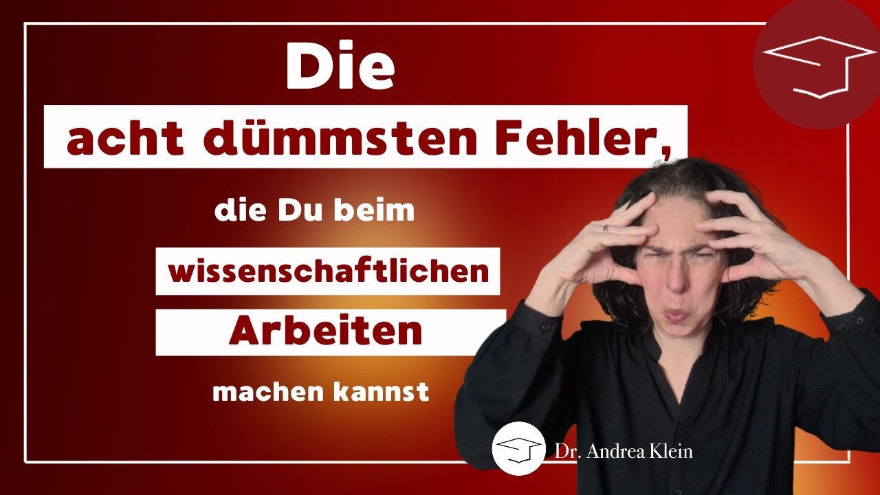 Vermeide diese acht Fehler beim wissenschaftlichen Arbeiten