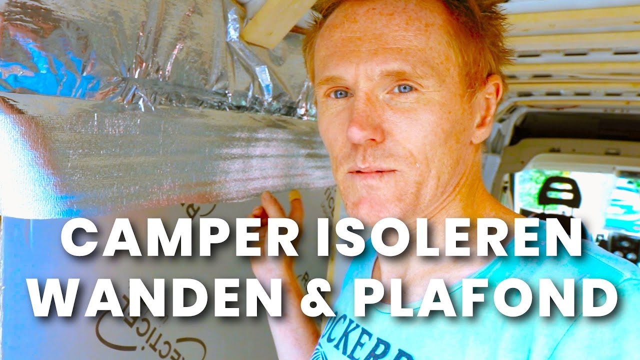 Bus ombouwen naar camper: Isoleren van  wanden en plafond