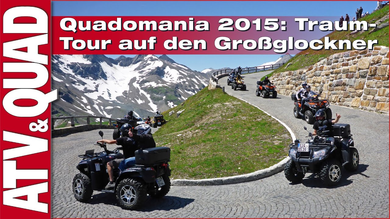 Quadomania 2015: 9. Großglockner Tour