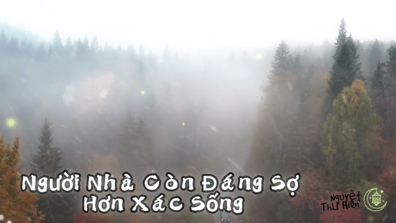 Full Audio Người Nhà Còn Đáng Sợ Hơn Xác Sống