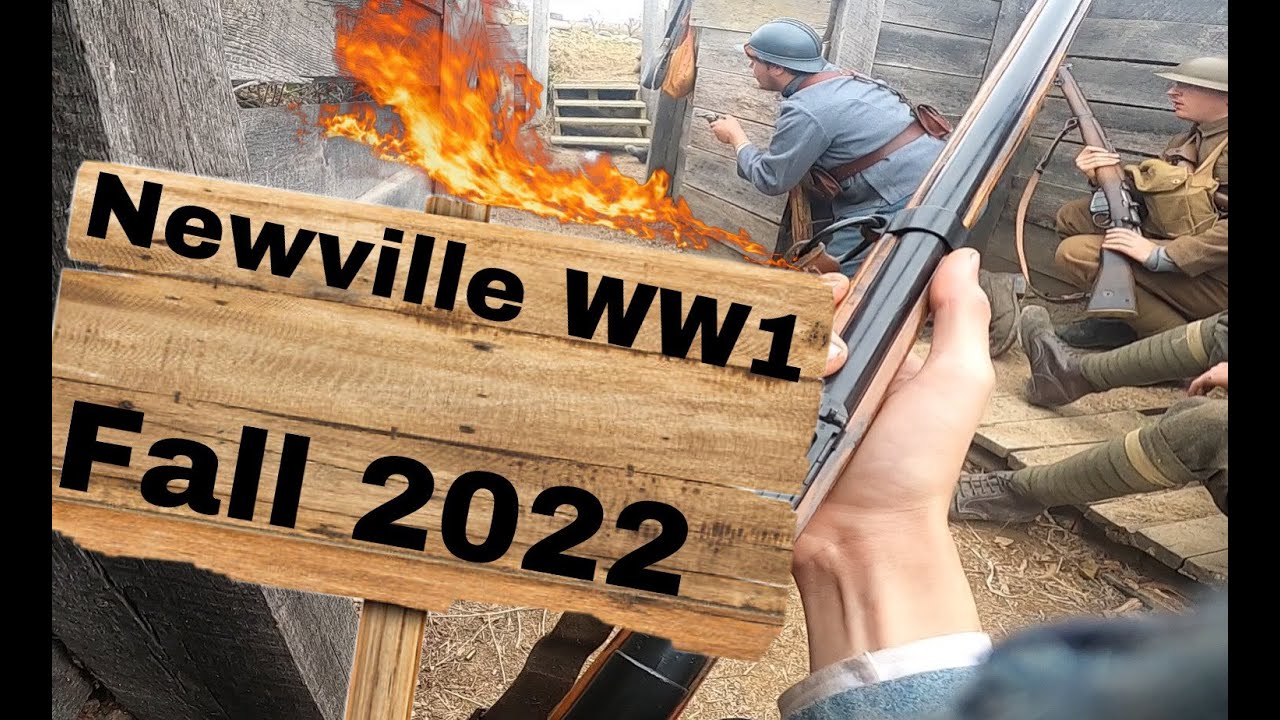 WW1 Newville Reenactment: Trench Assault and Defense