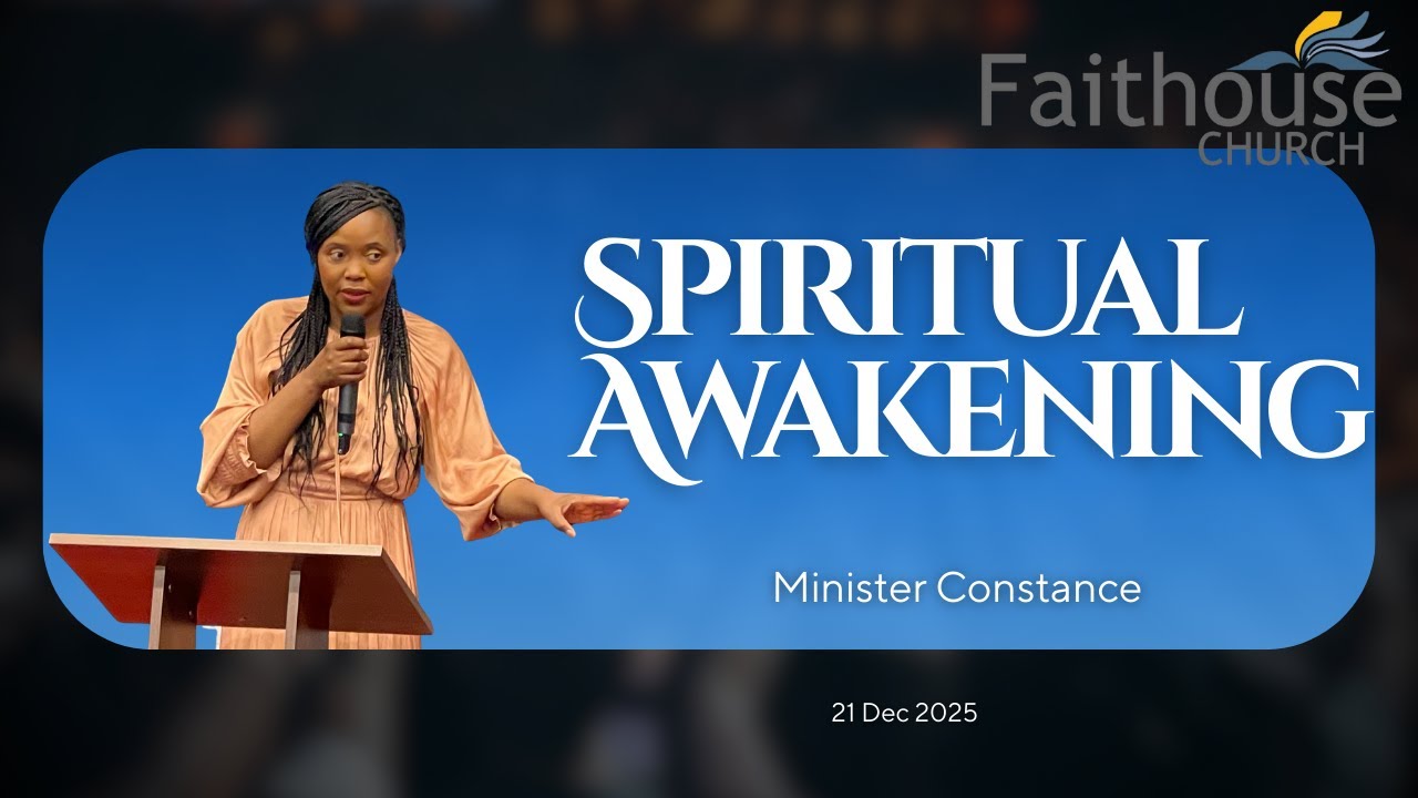 Spiritual Awakening || Minister Constance || 21-12-25