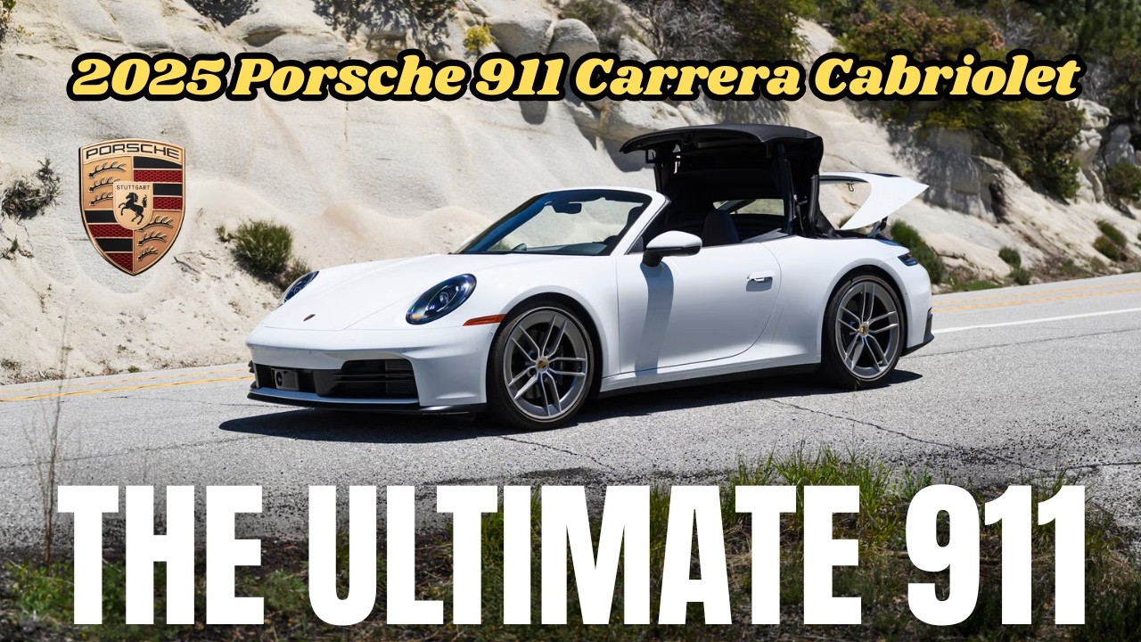 2025 Porsche 911 Carrera Cabriolet: Proof That Convertibles Can Be True Sports Cars