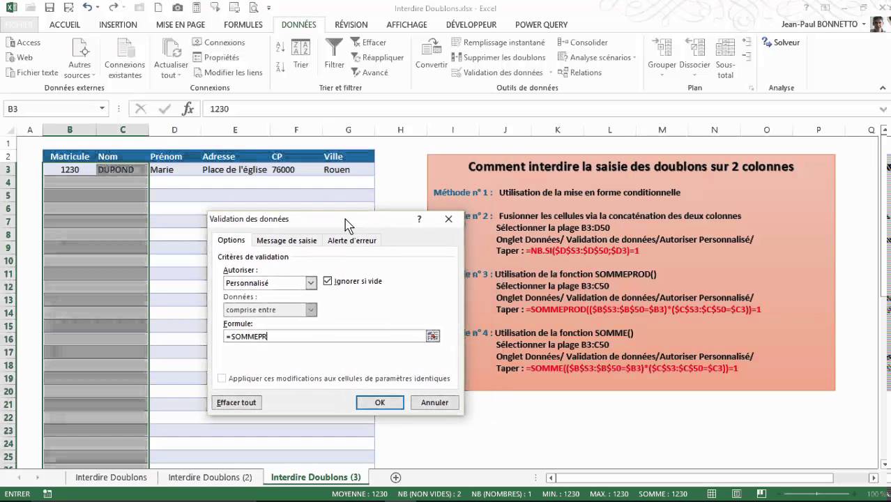 Excel - Comment interdire la saisie de Doublons dans un tableau