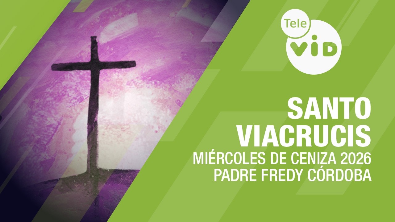 Santo Viacrucis Miércoles de Ceniza ✝️ 18 Febrero de 2026 | Tele VID