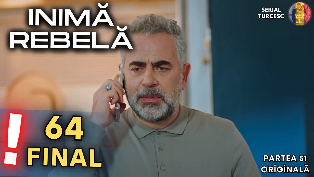 Inima Rebela Finalul Episod 64 in Romana - Neslihan a Murit?