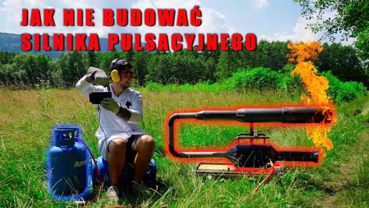 Jak nie budować SILNIKA PULSACYJNEGO 🫣