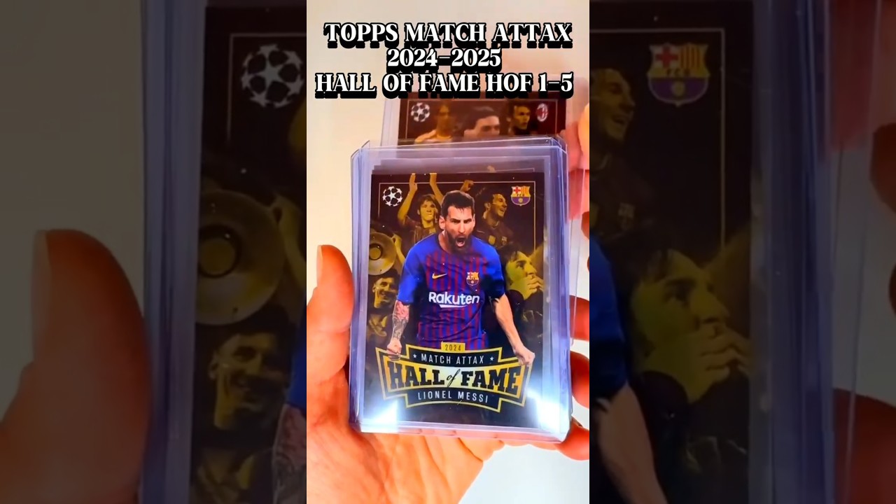 TOPPS MATCH ATTAX 2024-2025 HALL OF FAME