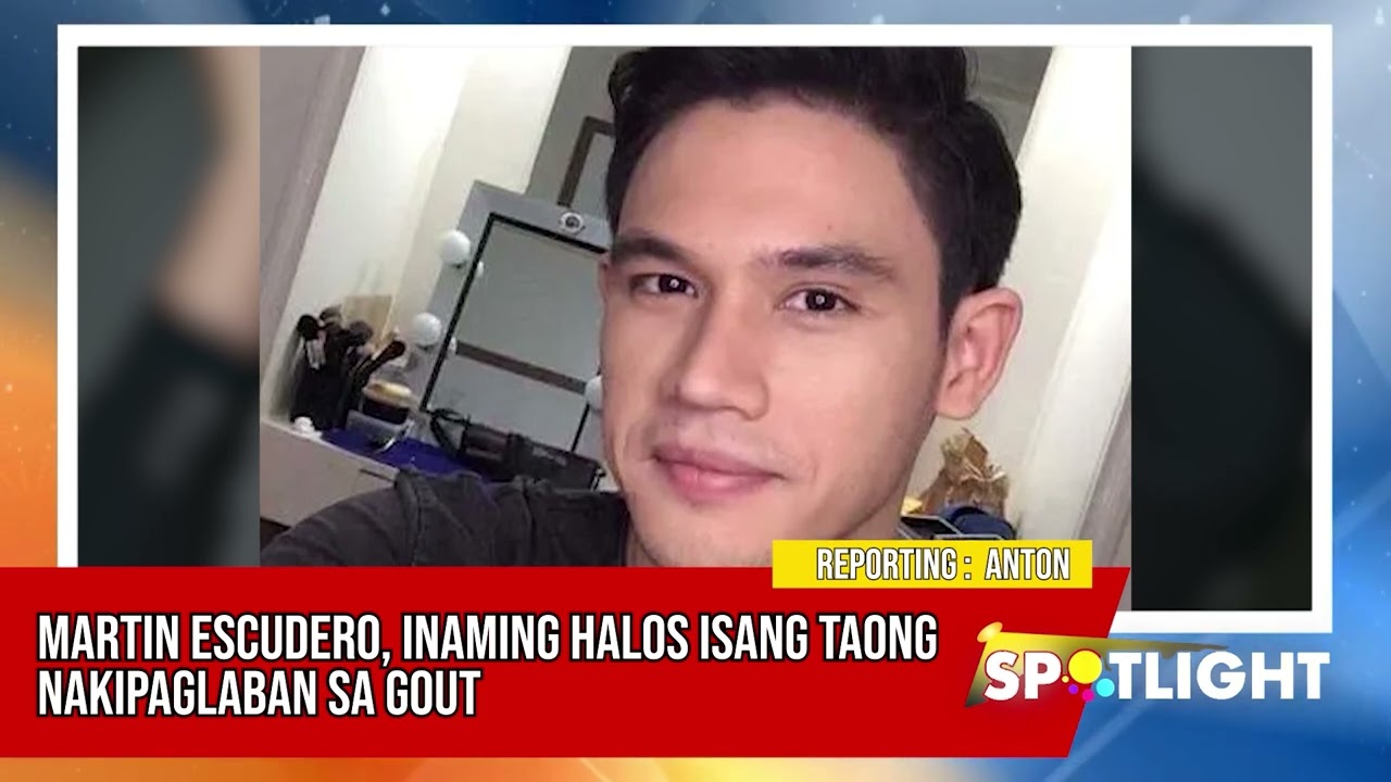 Martin Escudero, inaming halos isang taong nakipaglaban sa gout | #SPOTLIGHT