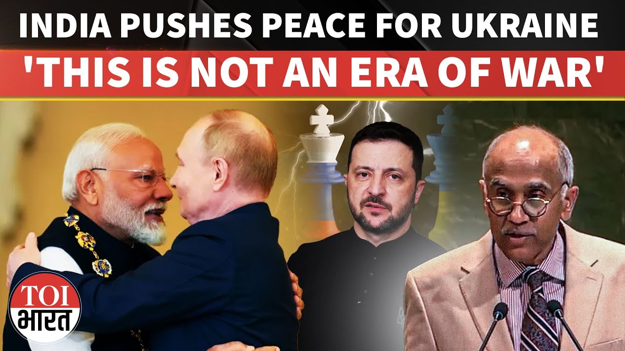 &lsquo;This Is Not An Era Of War&rsquo;: India Stresses Diplomacy Over Conflict To Resolve Ukraine Crisis At UN