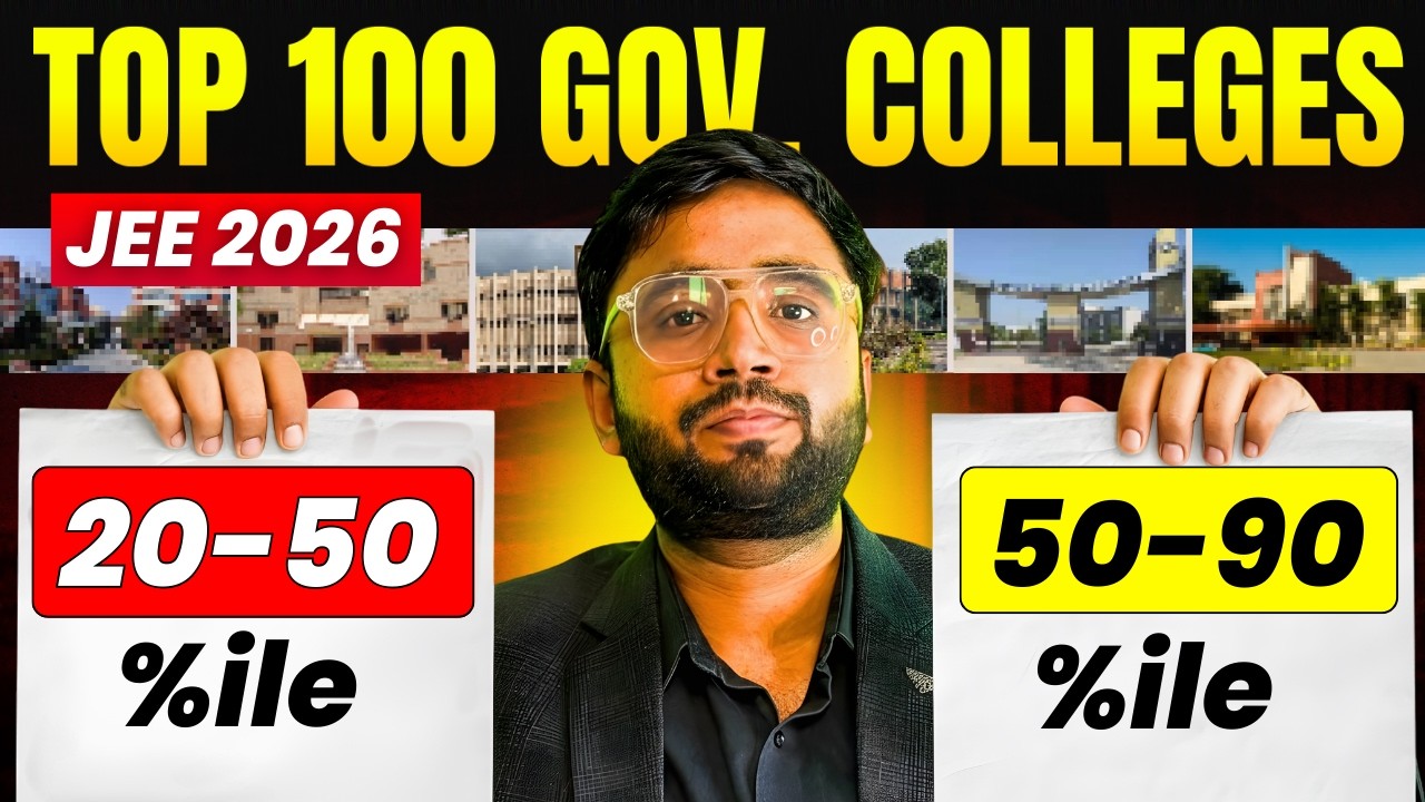 🔥 JEE 2026 Low Percentile College List (20–50%ile / 50–90%ile) | Top 100 Govt Options |(Full Guide)