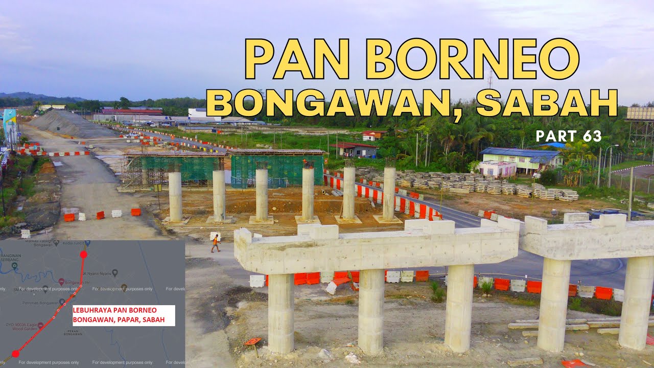 STATUS PAN BORNEO (BONGAWAN), Sabah, Borneo Malaysia | Part 63 [4K]