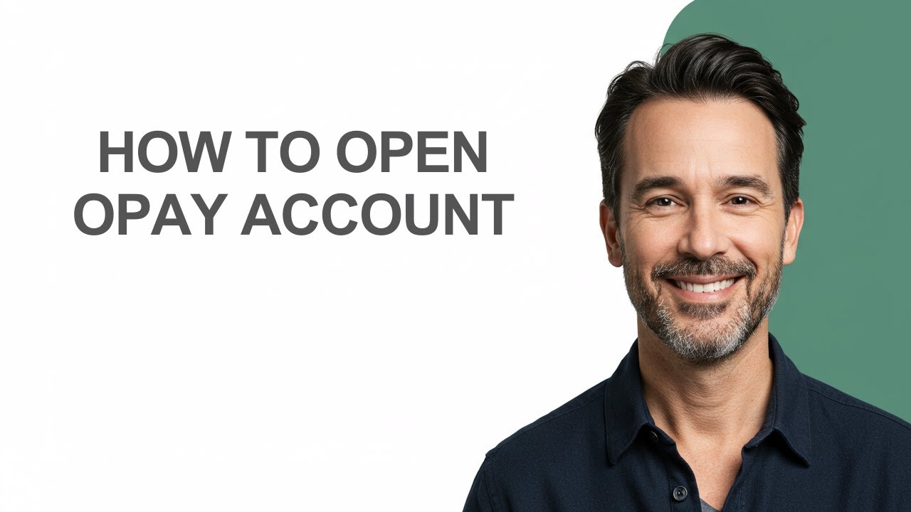 How To Open Opay Account - KevinHowTo