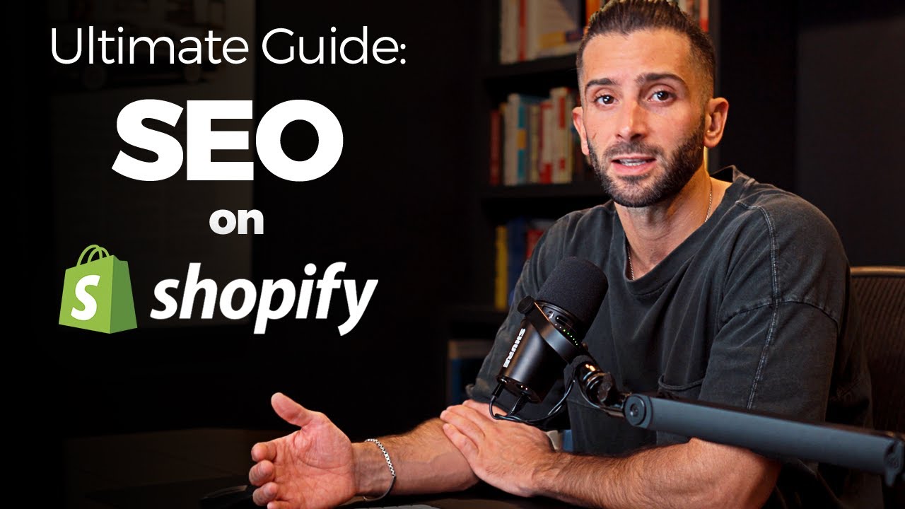 Shopify Tutorial - SEO Ultimate Guide