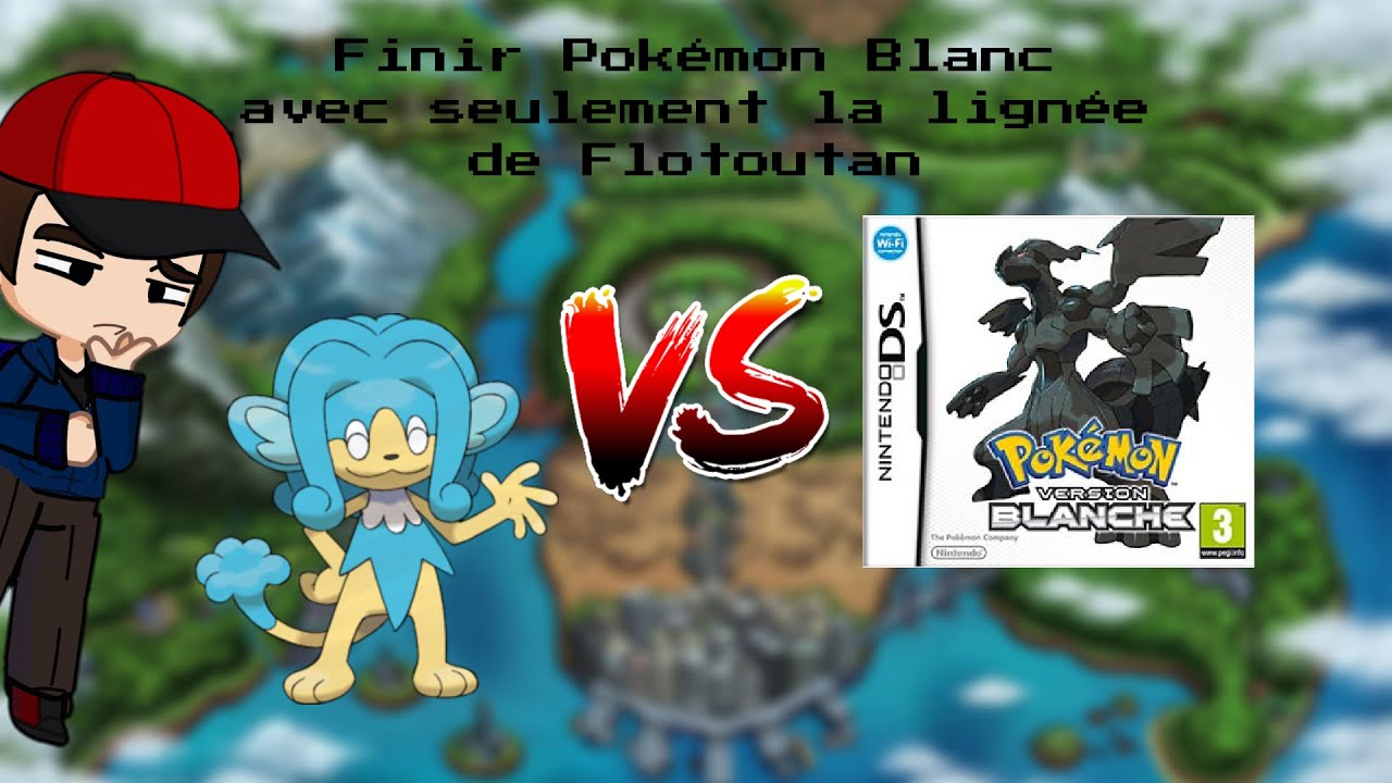 FINIR POKEMON BLANC AVEC SEULEMENT LE LIGNEE DE FLOTOUTAN