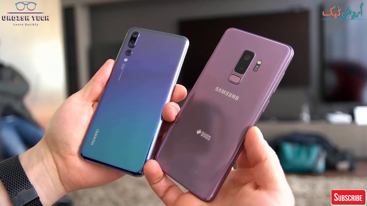 Samsung Galaxy S9 Plus vs Huawei P20 Pro - Pakistan