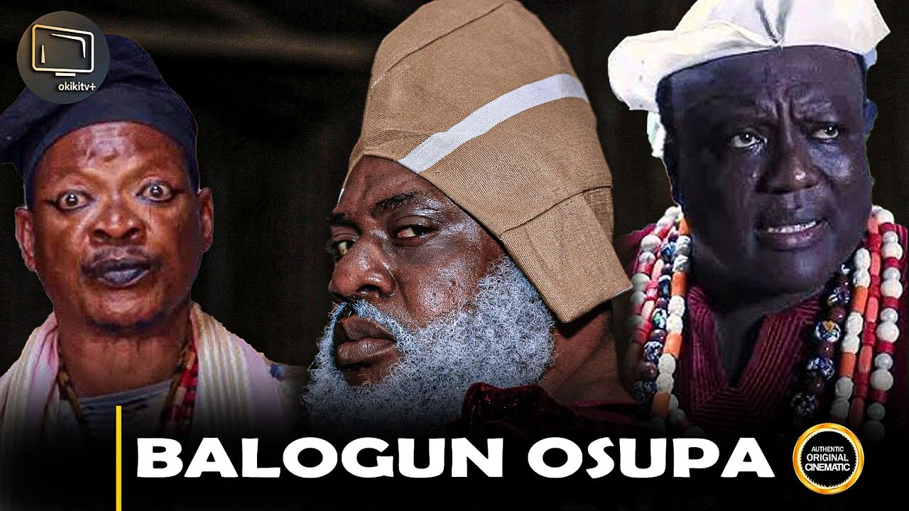 BALOGUN OSUPA - Yoruba Movie 2025 Drama Starring - Saheed Osupa, Digboluja,