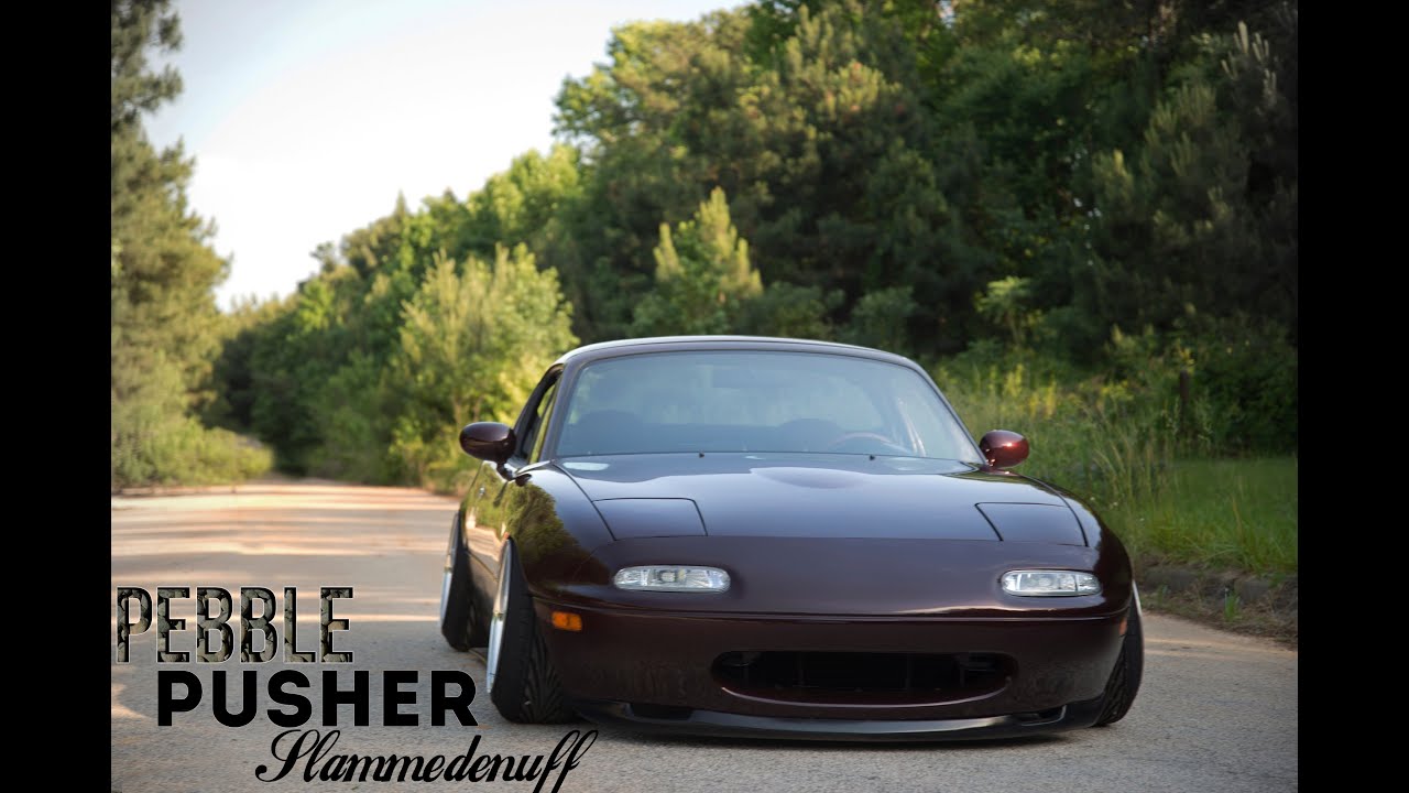 Pebble Pusher | SlammedEnuff'| [Slammed Miata] Car Feature - CamberGang