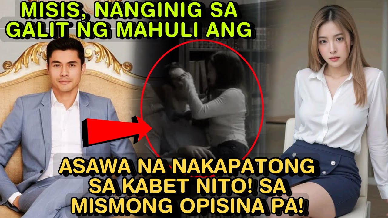 MISIS, NANGINIG SA GALIT NG MAHULI ANG ASAWA NA NAKAPATONG SA KABET NITO! SA MISMONG OPISINA PA!
