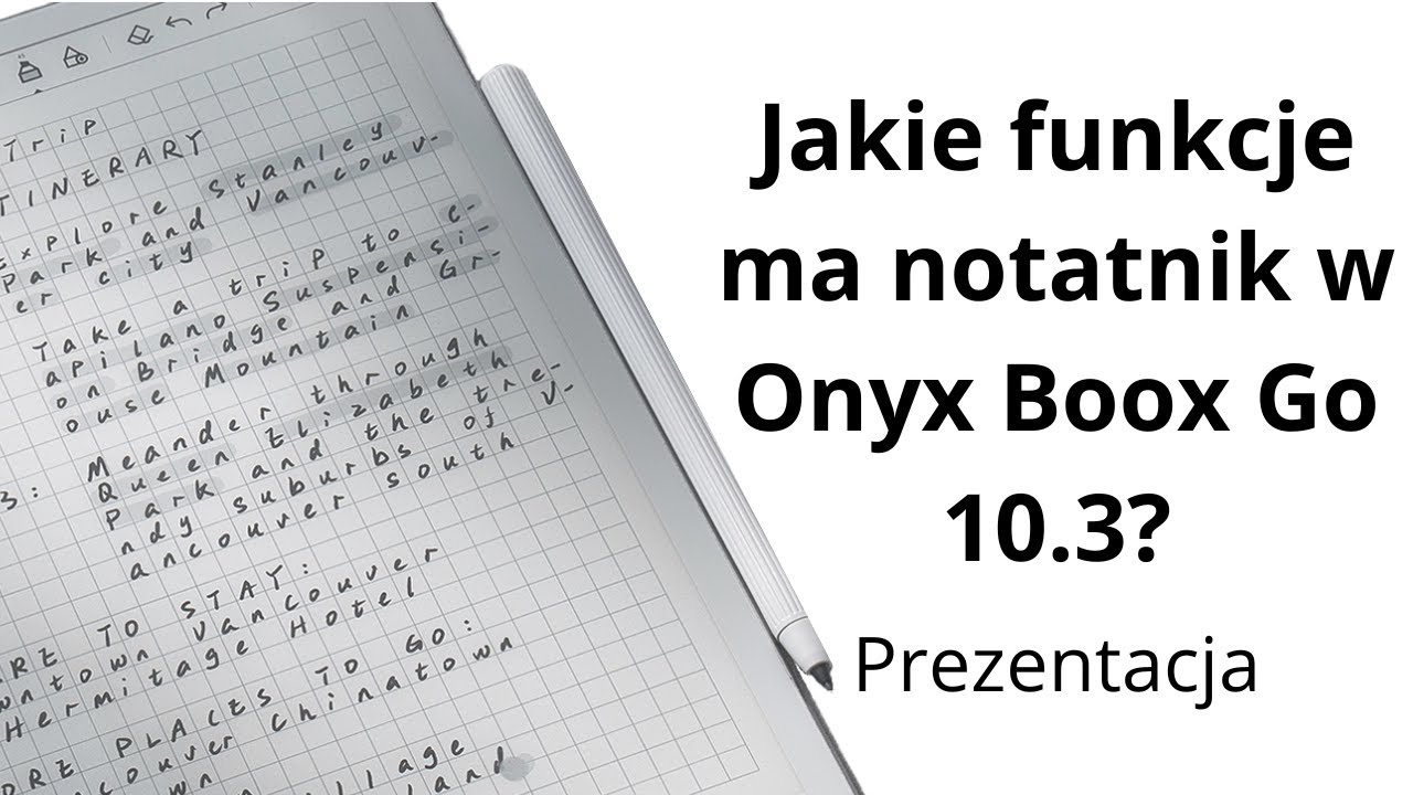 Jakie funkcje ma notatnik w Onyx Boox Go 10.3?