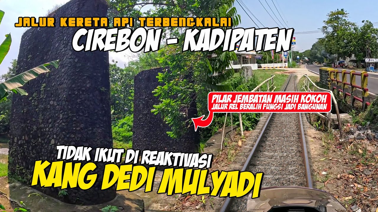 MENELUSURI JALUR KERETA NON AKTIF CIREBON - KADIPATEN‼️STASIUN PALASAH || PART 2