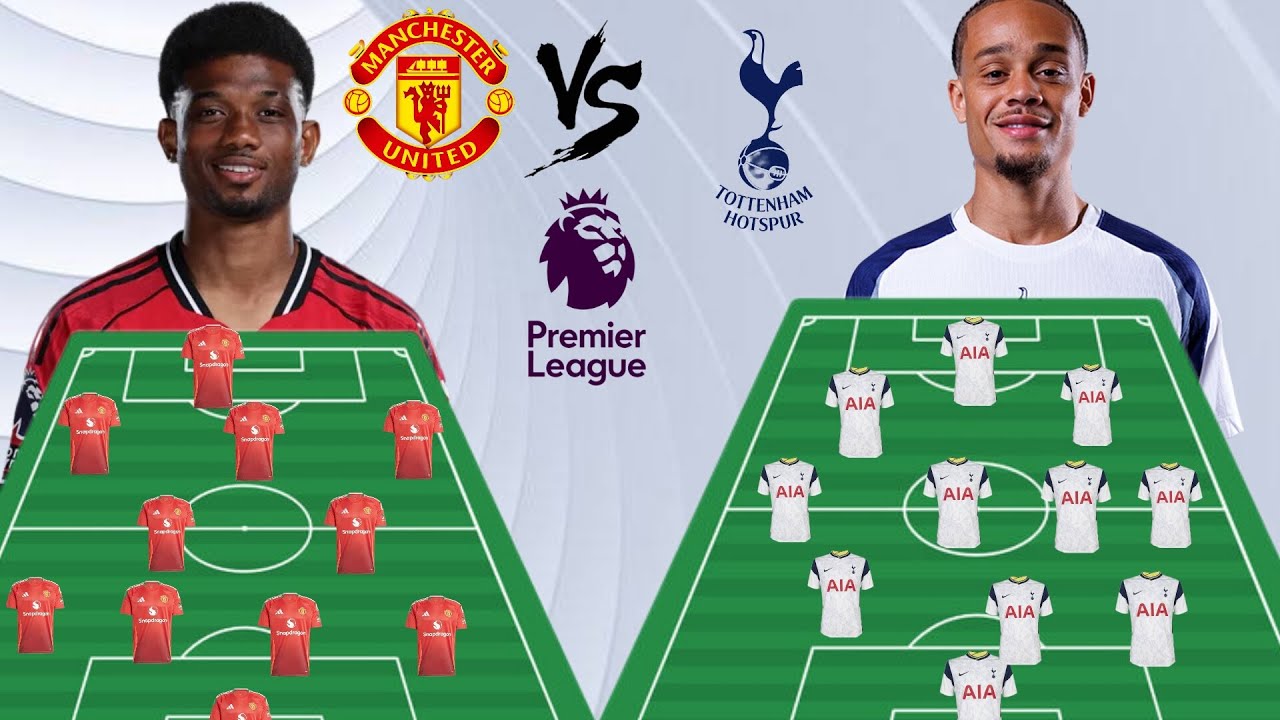 AMAD VS XAVI SIMONS | HEAD TO HEAD MANCHESTER UNITED XI VS TOTTENHAM POTENTIAL XI 4-2-3-1 FORMATION