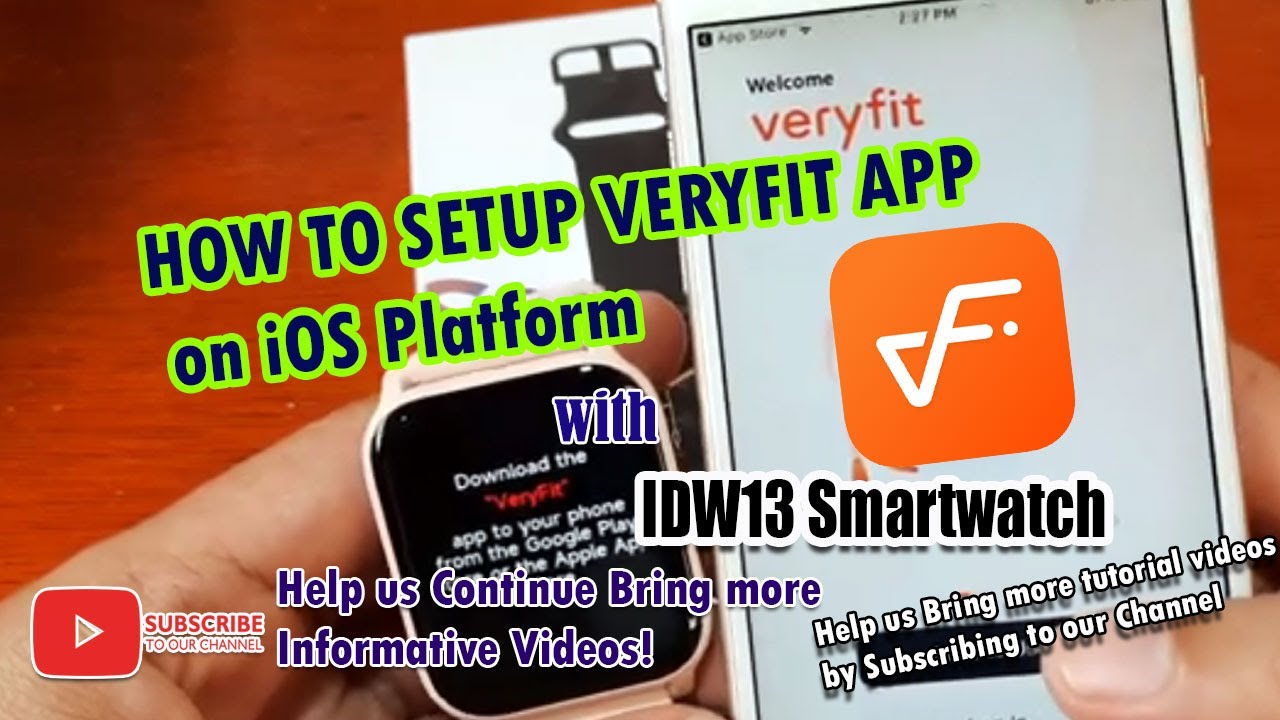 How to Setup Veryfit App on iOS Platform (iPhone) with IDW13 Smartwatch