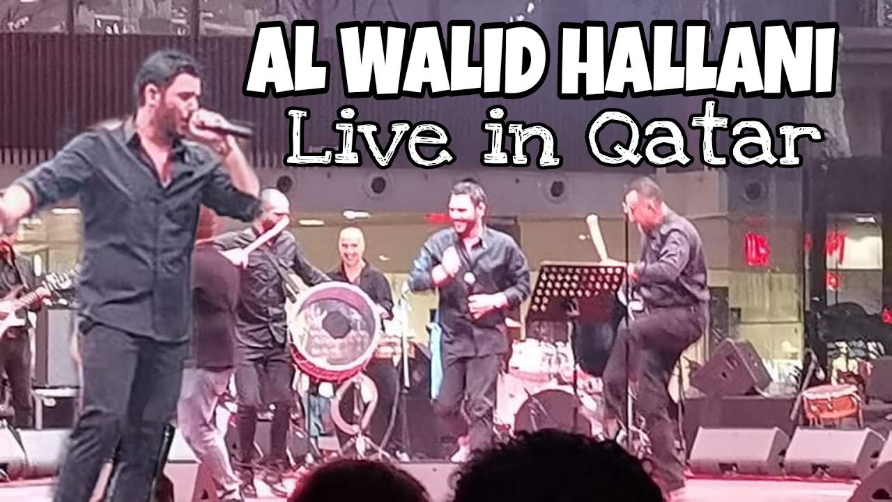 Al Walid Hallani - Live in Mall of Qatar