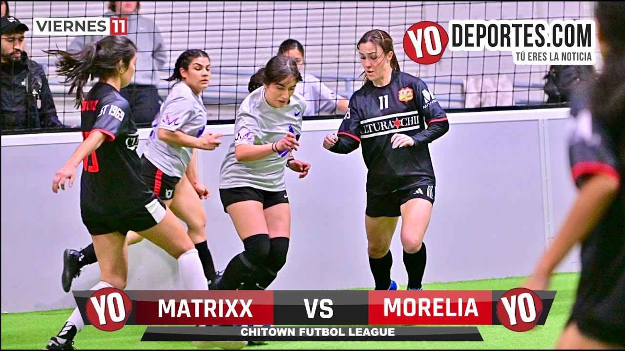 Matrixx 🆚 Morelia Chitown Futbol League Sofive #yodeportes