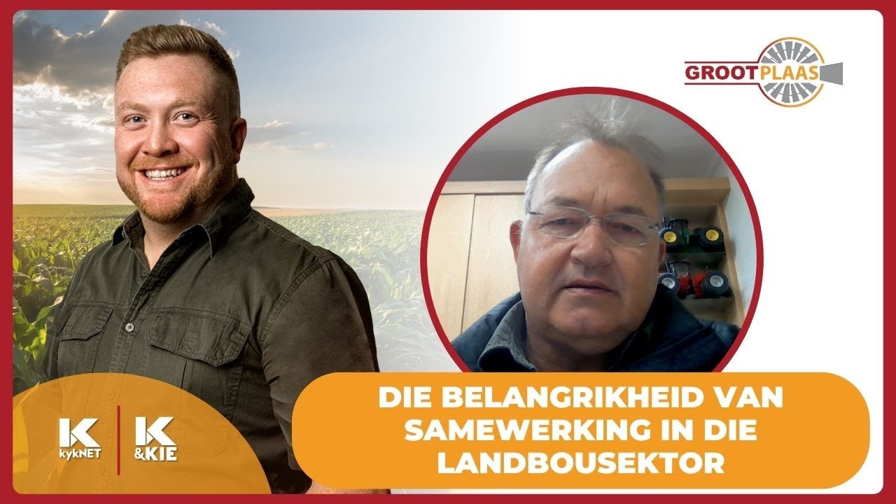 Villiers Loubser oor die belangrikheid van samewerking in die landbousektor | 23 Sep 25