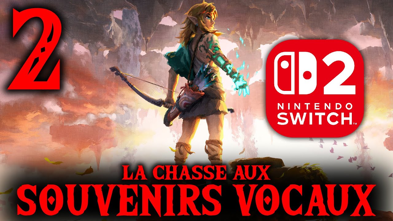 Chasse aux 240 Souvenirs Vocaux de TOTK sur Switch 2 | Partie 2 (Fin)