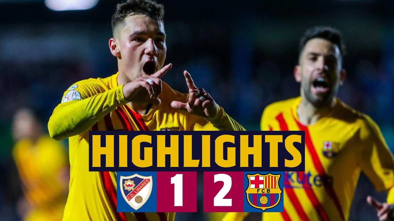 HIGHLIGHTS | Linares 1-2 Barça | Late recovery to reach last 16 💥 ⚽