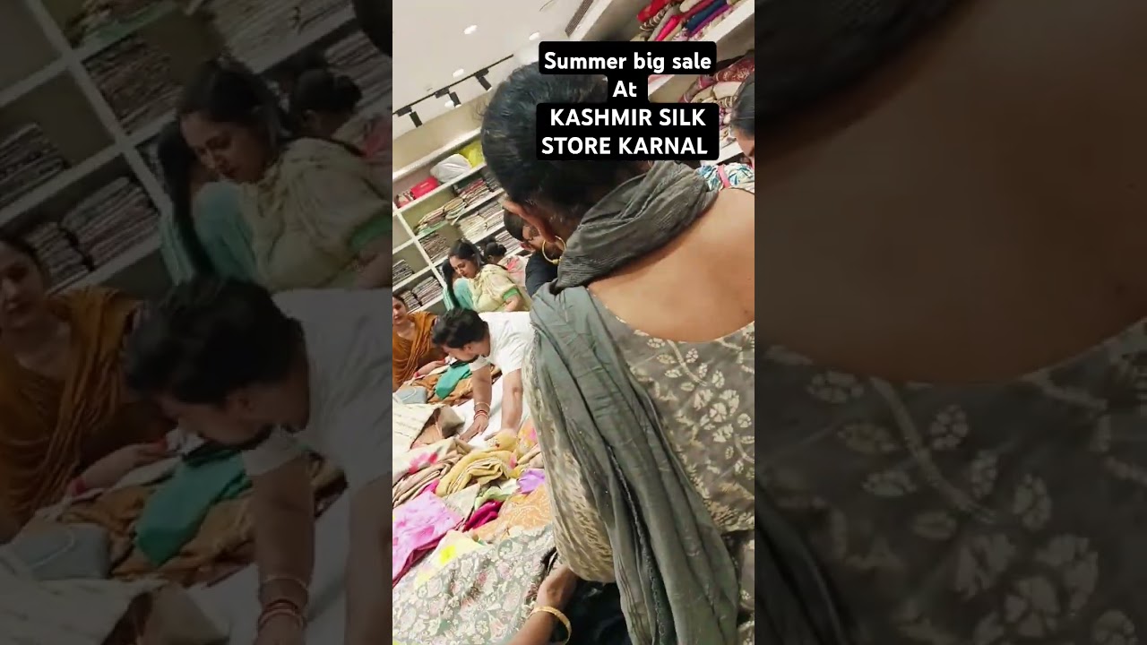 sale sale sale   KASHMIR SILK STORE KARNAL #shortvideo #fashion #shopping