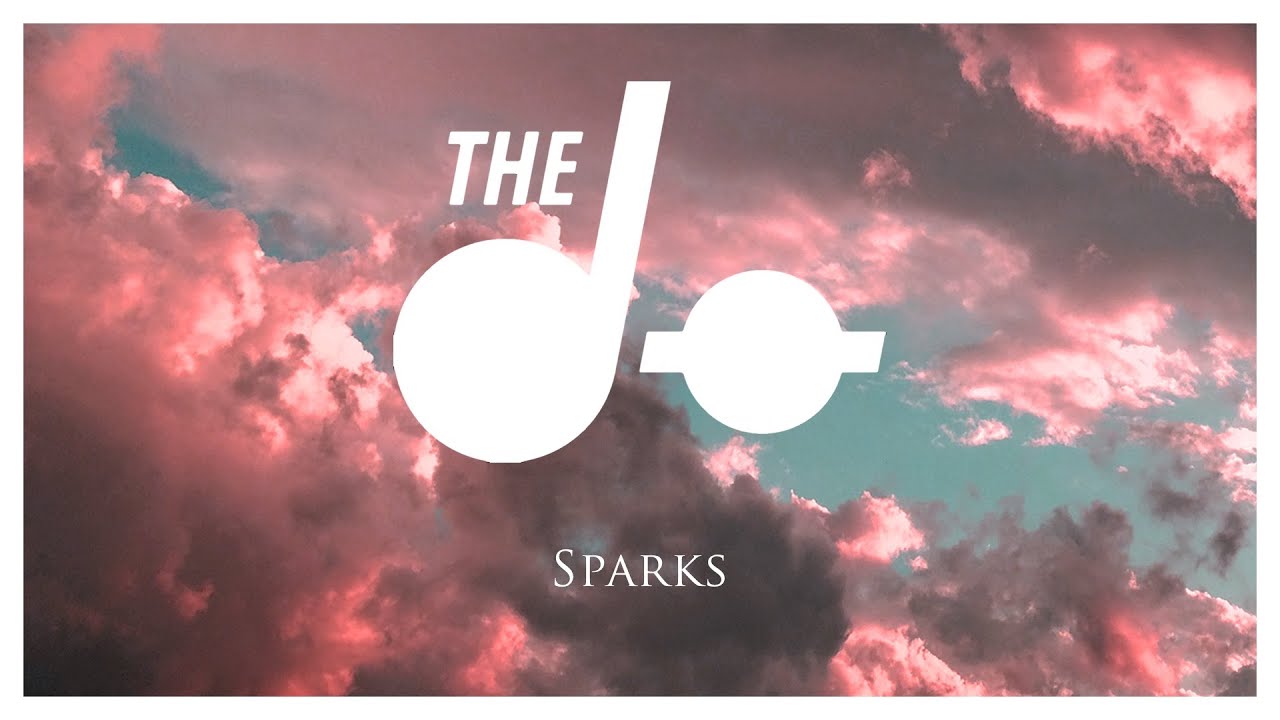 The D&oslash; - Sparks - (Official Audio)
