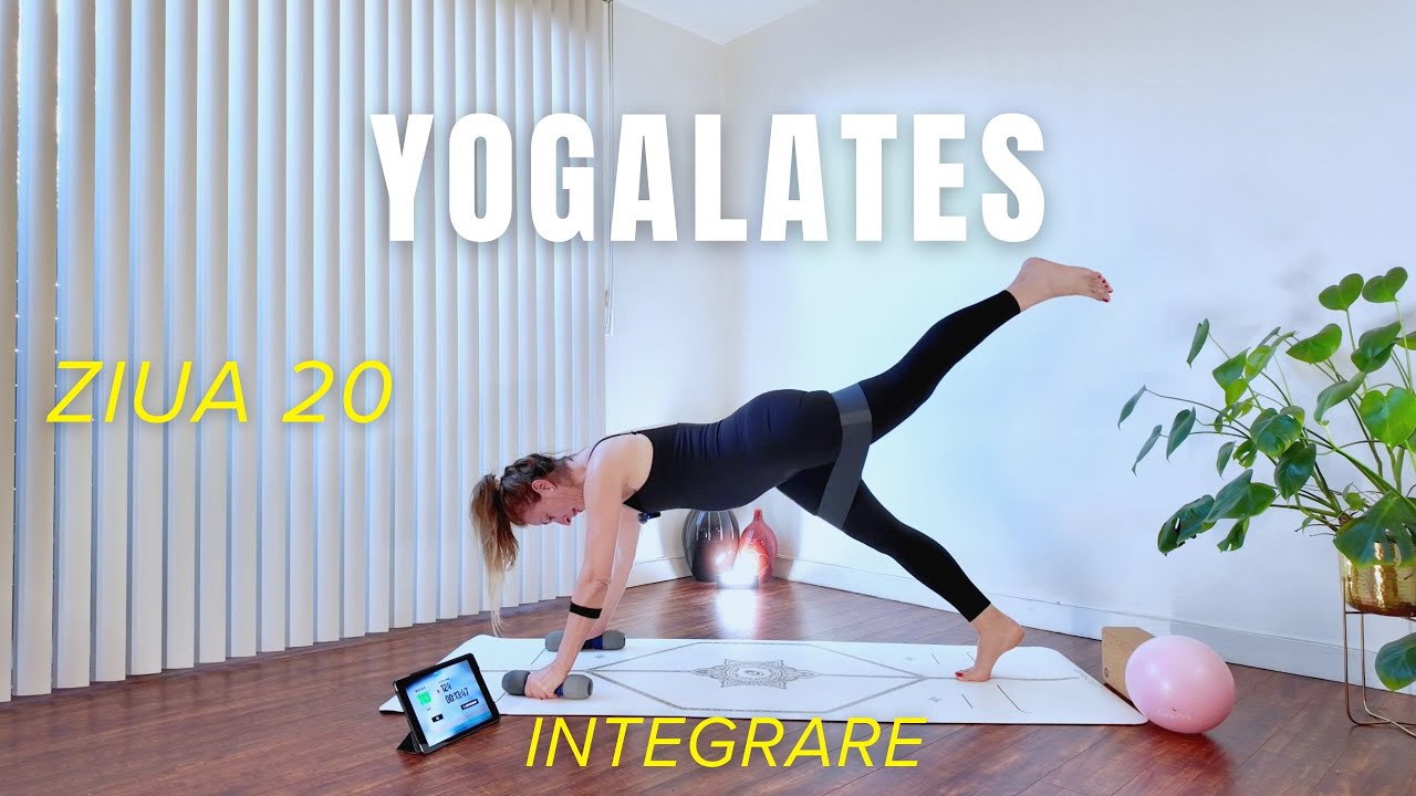 YOGALATES | Ziua 20 – Integrare | Mișcare Conștientă pentru Tot Corpul (20 min) #yogainromana