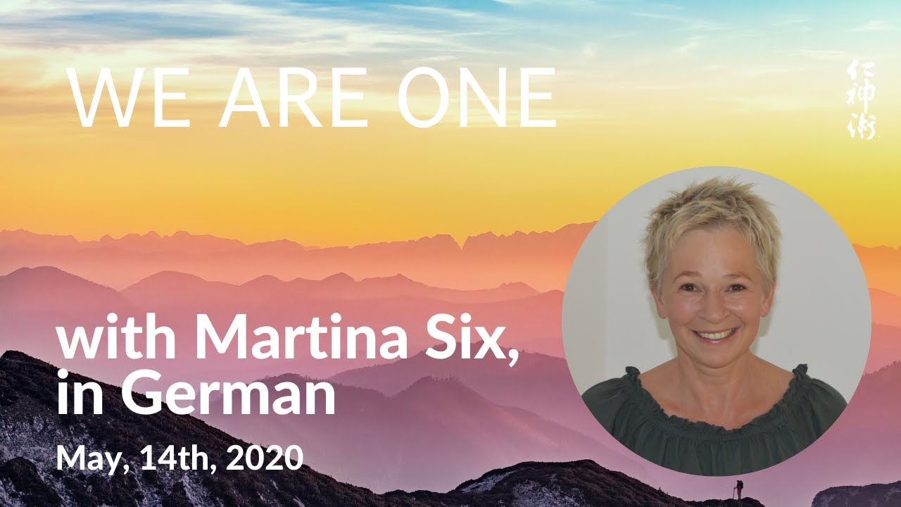 🇩🇪 WE ARE ONE с Мартиной Сикс на немецком языке — прямой эфир 14 мая 2020 года