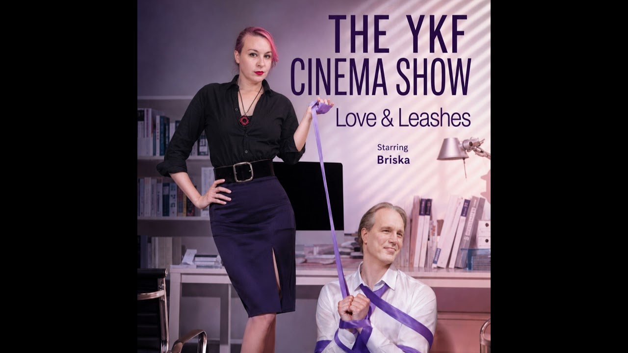 YKF Cinema: LOVE & LEASHES (f/ Briska & Nicholas Tanek)